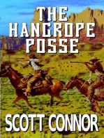 The Hangrope Posse