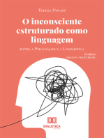 O inconsciente estruturado como linguagem: entre a Psicanálise e a Linguística