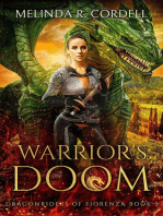 Warrior's Doom: The Dragonriders of Fiorenza, #5