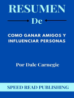 Resumen De Como Ganar Amigos Y Influenciar Personas Por Dale Carnegie