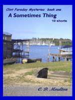 A Sometimes Thing: Clint Faraday Mysteries, #1