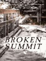 BROKEN SUMMIT: A Novel