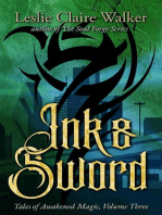 Ink & Sword: Tales of Awakened Magic, #3