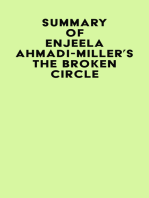 Summary of Enjeela Ahmadi-Miller's The Broken Circle