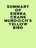 Summary of Sierra Crane Murdoch's Yellow Bird