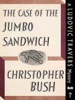 The Case of the Jumbo Sandwich: A Ludovic Travers Mystery