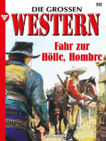 Fahr zur Hölle, Hombre