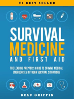 Survival Medicine & First Aid: The Leading Prepper's Guide to Survive Medical Emergencies in Tough Survival Situations