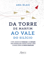 Da Torre de Marfim ao Vale do Silício: O Papel Decisivo da Tecnologia e da Inovação para Universalizar o Acesso à Justiça e Criar os Novos Líderes do Direito Brasileiro