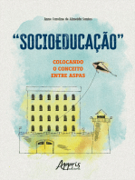 "Socioeducação": Colocando o Conceito Entre Aspas