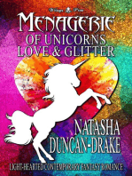 Menagerie: Of Unicorns, Love & Glitter (Light-hearted Contemporary Fantasy Romance)