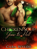Chicken Soup Gone to Hell: Of Food and Other Demons