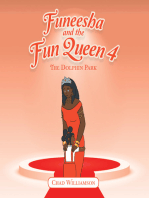 Funeesha and the Fun Queen 4