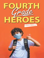 Fourth Grade Heroes