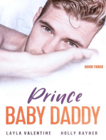 Prince Baby Daddy (Book Three): Prince Baby Daddy, #3