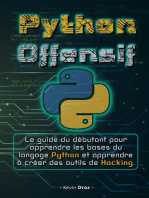 Python Offensif : Le guide du débutant pour apprendre les bases du langage Python et créer des outils de hacking.