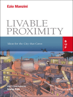 Livable Proximity: Ideas for the City that Cares