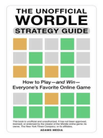 The Unofficial Wordle Strategy Guide: How to Play—and Win—Everyone's Favorite Online Game