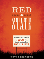 Red State: An Insider's Story of How the GOP Came to Dominate Texas Politics