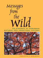 Messages from the Wild: An Almanac of Suburban Natural and Unnatural History