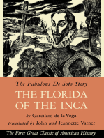 The Florida of the Inca: The Fabulous De Doto Story
