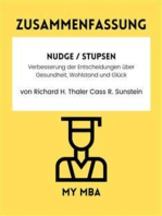 Zusammenfassung - Nudge / Stupsen : Verbesserung der Entscheidungen über Gesundheit, Wohlstand und Glück von Richard H. Thaler Cass R. Sunstein