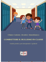Combattere il bullismo in classe: Guida pratica per insegnanti e genitori