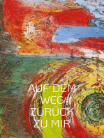 Auf dem Weg zurück zu mir: Poeme und Gedichte mit Gemälden von Tony Caulfield