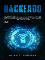 Hackeado: Guía Definitiva De Kali Linux Y Hacking Inalámbrico Con Herramientas De Seguridad Y Pruebas