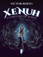 Xenuh e o Destino de Agren parte II