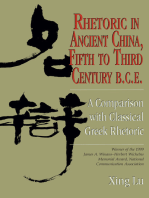 Rhetoric in Ancient China, Fifth to Third Century B.C.E: A Comparison with Classical Greek Rhetoric