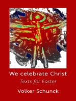 We Celebrate Christ: Texts for Easter