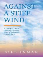 Against A Stiff Wind