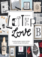 Letter Love: Coole Buchstaben, kreative Schriften und jede Menge Lettering-Ideen