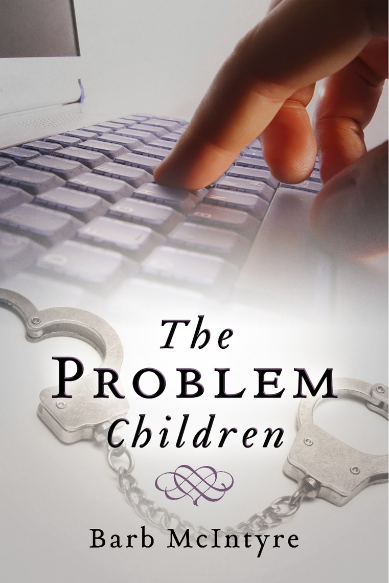 The Problem Children by Barb McIntyre (Ebook) - Read free for 30 days