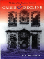 Crisis & Decline: The Fate of the Southern Unionists