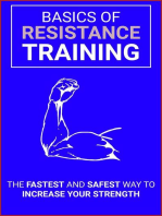 Resistance Training: The Fastest And Safest Way To Increase Your Strength