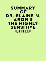 Summary of Dr. Elaine N. Aron's The Highly Sensitive Child