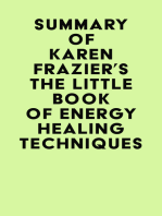 Summary of Karen Frazier's The Little Book of Energy Healing Techniques
