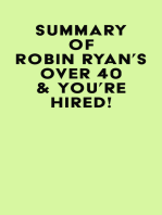 Summary of Robin Ryan's Over 40 & You're Hired!