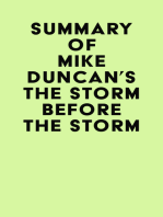 Summary of Mike Duncan's The Storm Before the Storm