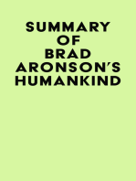 Summary of Brad Aronson's Humankind