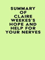 Summary of Claire Weekes's Hope And Help For Your Nerves