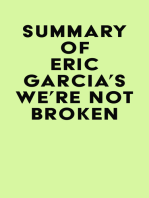 Summary of Eric Garcia's We're Not Broken