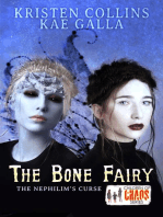 The Bone Fairy: The Nephilim's Curse: Children of Chaos