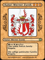 The noble Polish family Rogala. Die adlige polnische Familie Rogala.