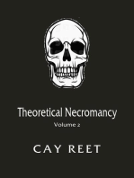 Theoretical Necromancy Volume 2