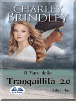 Il Mare Della Tranquillità 2.0: Libro Due: Invasione