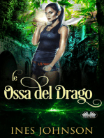 Le Ossa Del Drago