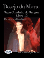 Desejo De Morte: Saga Caminho Do Sangue Livro 12